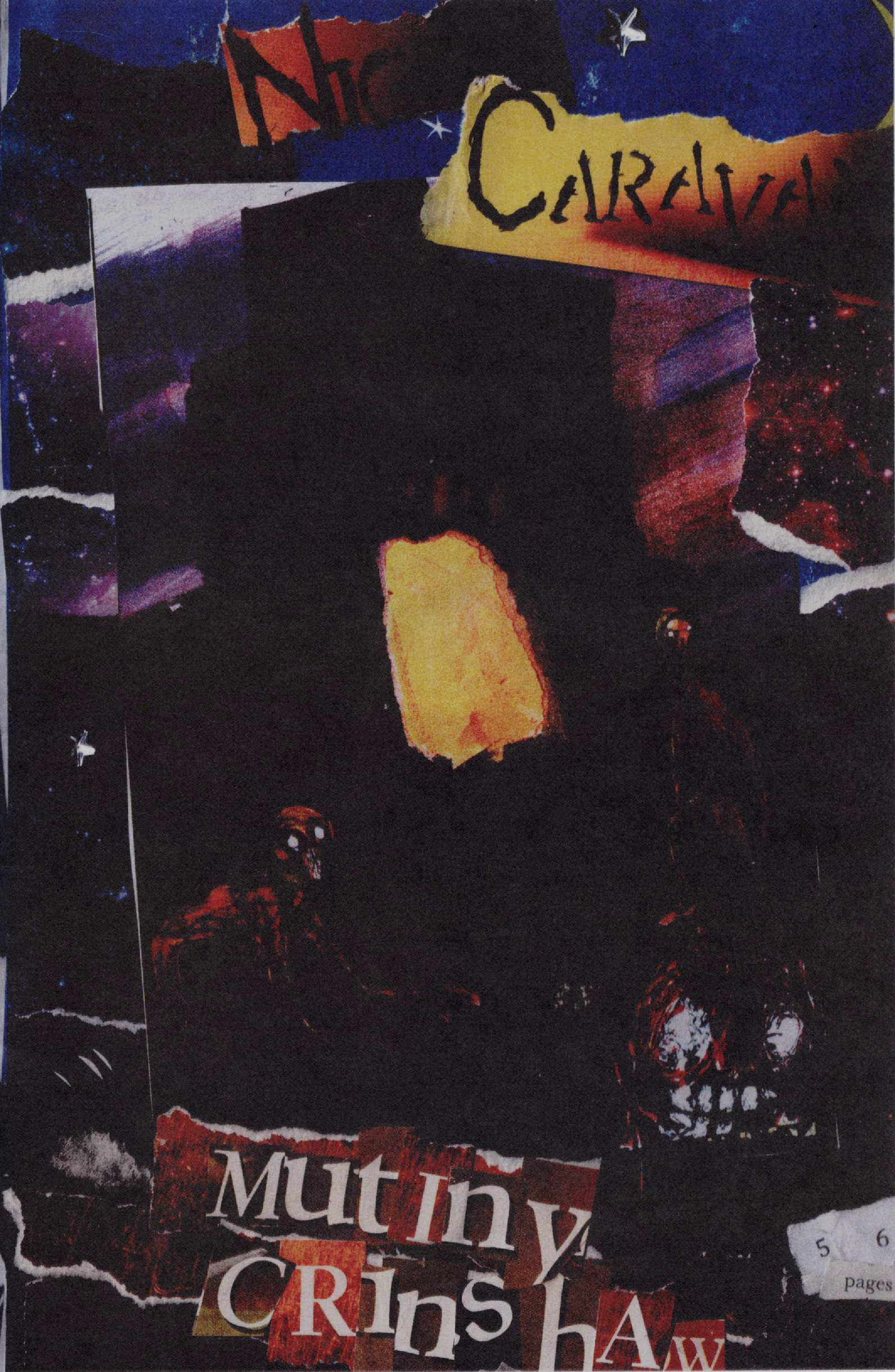 The cover of a zine done in a collage style. The top shows a night sky while grinning ghouls crouch in shadows on the bottom. An open doorway glows yellow in the middle. The title is “Night Caravan” stenciled on yellow, & the author is Mutiny Crinshaw, cut from magazines letters 